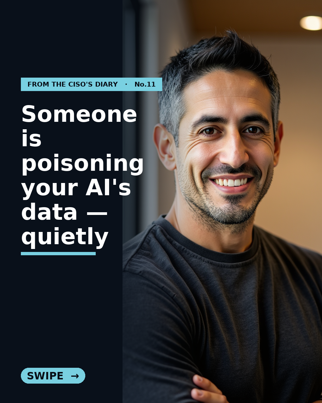 Diary #11: The Poisoned Well. How Attackers Quietly Corrupt the Data Your AI Drinks From